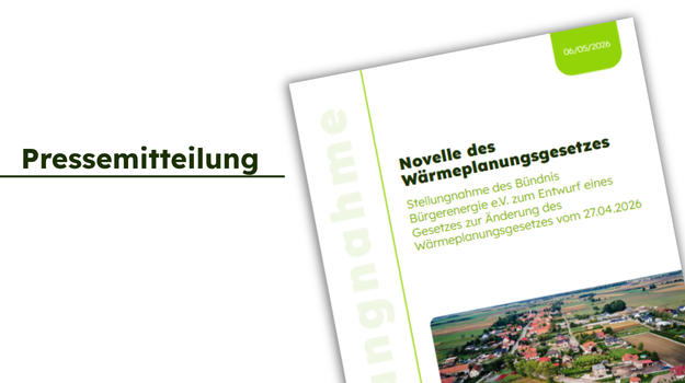 Bürgerenergie als Rückgrat der Wärmewende: Bündnis Bürgerenergie fordert Nachbesserungen bei Wärmeplanung und Gebäudemodernisierung